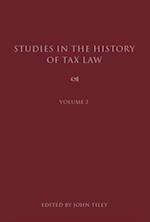 Studies in the History of Tax Law, Volume 2