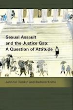 Sexual Assault and the Justice Gap: A Question of Attitude