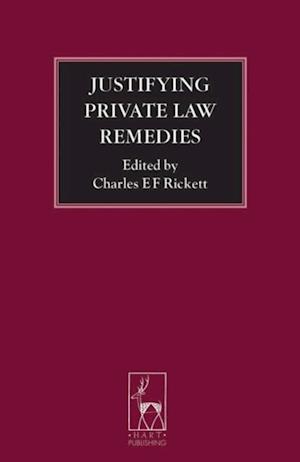 Justifying Private Law Remedies