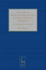 The Law of Medical Negligence in England and Germany