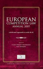 European Competition Law Annual 2007