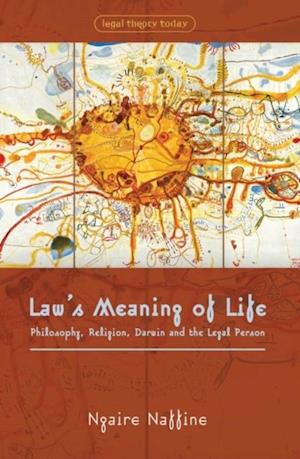 Law''s Meaning of Life