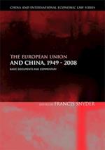 The European Union and China, 1949-2008