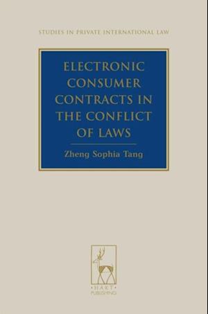 Electronic Consumer Contracts in the Conflict of Laws