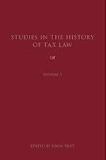 Studies in the History of Tax Law, Volume 3