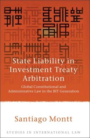 State Liability in Investment Treaty Arbitration