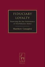 Fiduciary Loyalty