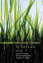 Emerging Issues in Tort Law