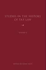 Studies in the History of Tax Law, Volume 4
