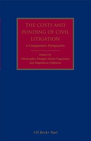 The Costs and Funding of Civil Litigation