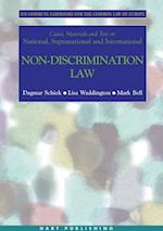 Cases, Materials and Text on National, Supranational and International Non-Discrimination Law