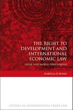 The Right to Development and International Economic Law