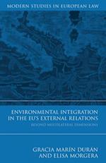 Environmental Integration in the EU''s External Relations