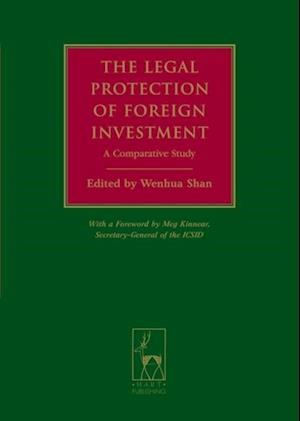 The Legal Protection of Foreign Investment