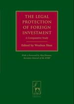 The Legal Protection of Foreign Investment