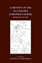 History of the 2nd Lancers (Gardner's Horse ) from 1809-1922