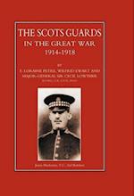 Scots Guards in the Great War