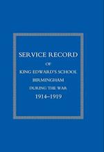 Service Record of King Edward's School Birmingham 1914-1919