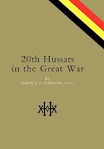 20th Hussars in the Great War