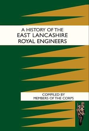 History of the East Lancashire Royal Engineers