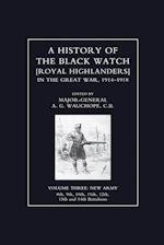 History of the Black Watch in the Great War 1914-1918 Volume Three