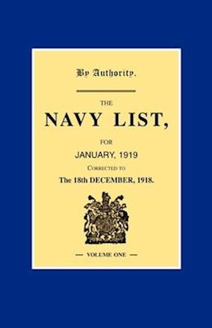 NAVY LIST JANUARY 1919 (Corrected to 18th December 1918 ) Volume 1