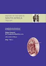 OFFICIAL HISTORY OF THE WAR IN SOUTH AFRICA 1899-1902 compiled by the Direction of His Majesty's Government Volume Two Maps