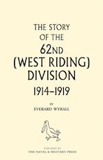 History of the 62nd (West Riding) Division 1914 - 1918 Volume Two