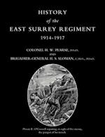 HISTORY OF THE EAST SURREY REGIMENT Volumes II (1914-1917) 