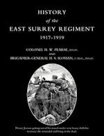HISTORY OF THE EAST SURREY REGIMENT Volumes III (1917-1919) 