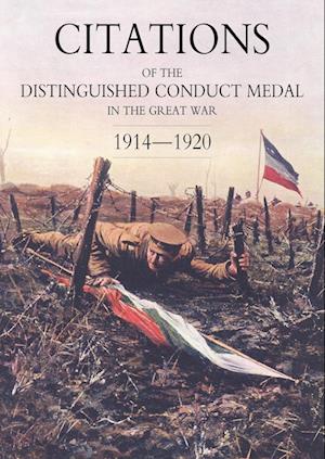 Citations of the Distinguished Conduct Medal 1914-1920