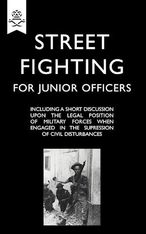 Street Fighting for Junior Officers