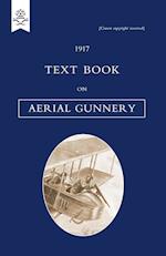 Text Book on Aerial Gunnery, 1917