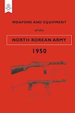 Weapons and Equipment of the North Korean Army 1950