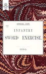 Infantry Sword Exercise. 1895.