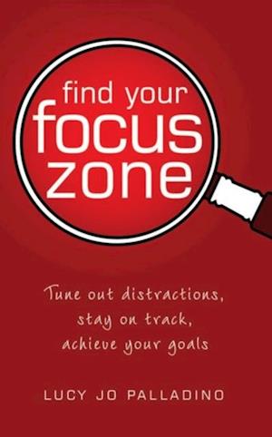 Find Your Focus Zone