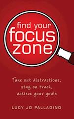 Find Your Focus Zone