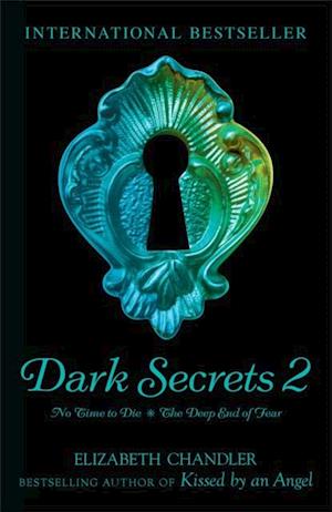 Dark Secrets: No Time to Die & The Deep End of Fear