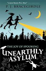 Unearthly Asylum