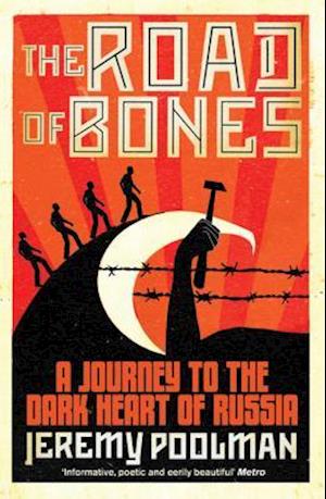 The Road of Bones