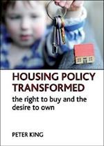 Housing policy transformed
