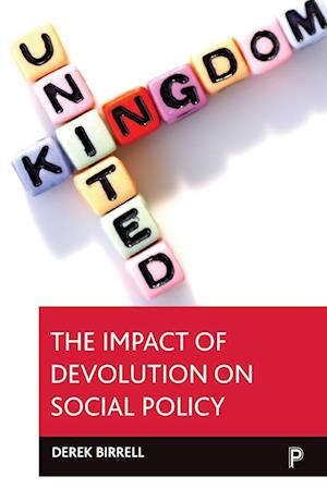 The impact of devolution on social policy