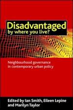 Disadvantaged by where you live?