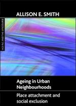 Ageing in urban neighbourhoods