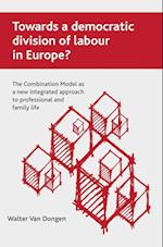 Towards a Democratic Division of Labour in Europe?