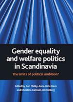 Gender equality and welfare politics in Scandinavia