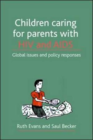 Children caring for parents with HIV and AIDS