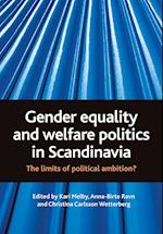 Gender equality and welfare politics in Scandinavia