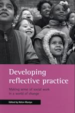 Developing reflective practice