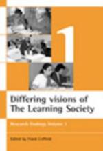 Differing visions of a Learning Society Vol 1